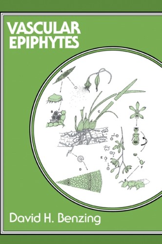 Benzing vascular epiphytes - benzing,