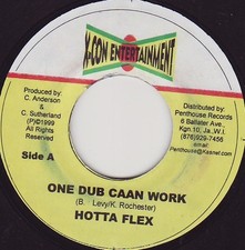 Hotta Flex - One Dub Caan Work, 7", (Vinyl)