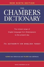 Chambers dictionary. by
