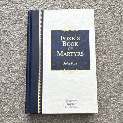 John foxe book - foxe’s, of