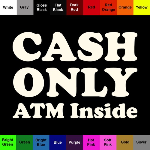 Cash only atm inside - cash, sticker