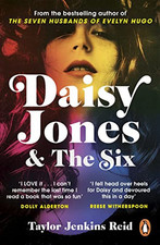 Daisy Jones and The Six: Tiktok made me buy it! by Jenkins Reid, Taylor Book The