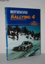 Rothmans World Rallying 4; Holmes & Bishop - Hardback Osprey Publishing 1982