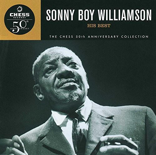 Sonny boy williamson his - sonny,