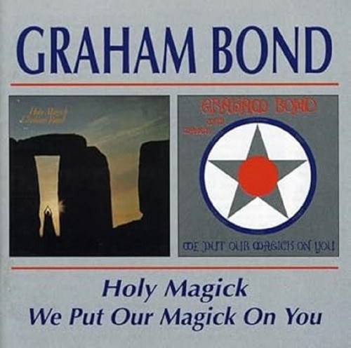 Graham bond holy magick - graham, magick/we