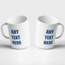 PERSONALISED TEXT MUG 9