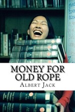 Money for Old Rope: The Big