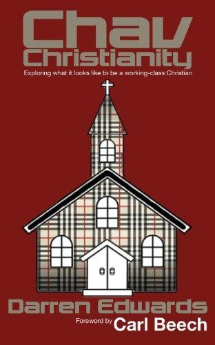 Chav christianity exploring - christianity:,
