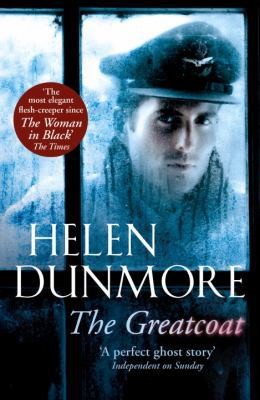 The greatcoat helen dunmore - greatcoat,