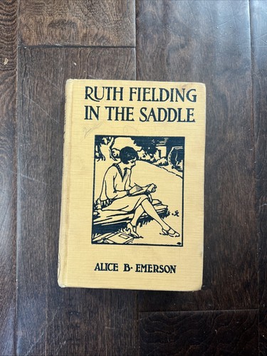 Ruth fielding the saddle by - in,