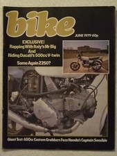 BIKE mag, Jun '79, No. 75 - CB650 v XS650SE v Z650SR, Benelli 750-6, Kawa 250