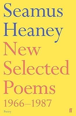 New selected poems 1966 1987 - new, 1966-1987