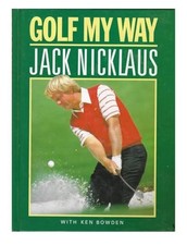 Golf My Way by Jack Nicklaus