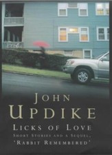 Licks of Love: Short Stories