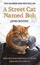 A Street Cat Named Bob : How