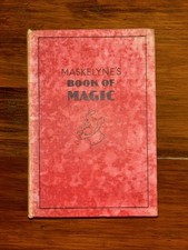 Maskelyne’s Book Of Magic By