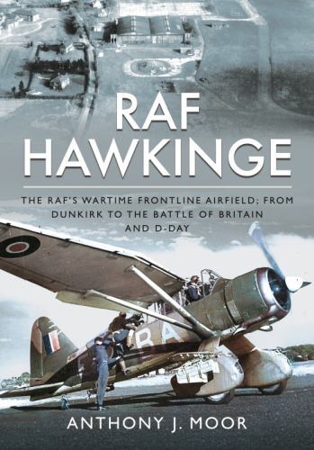 Raf hawkinge the s - :,
