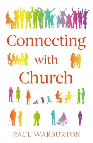 Connecting with church - connecting, paul