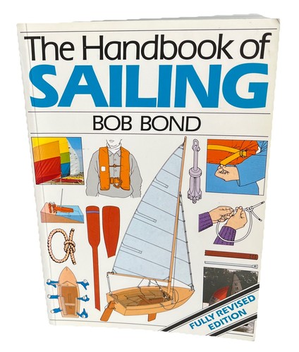The handbook sailing bob - of,
