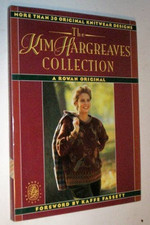 The Kim Hargreaves Collection: A Rowan Original by Fassett, Kaffe Hardback Book