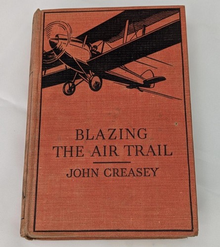 Blazing the air trail - blazing, by