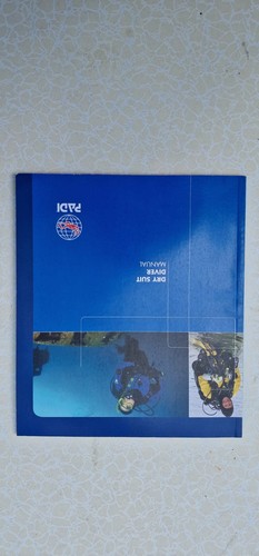 Padi dry suit diver - padi, manual