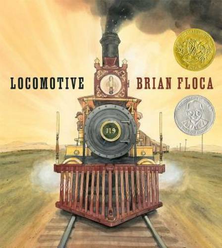 Locomotive caldecott medal - locomotive, (caldecott