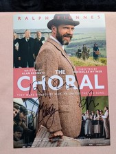 The choral A4 Signed Poster PROOF Ralph fiennes, Mark Addy, Emily Fairn
