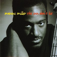 Marcus Miller - The Sun don't