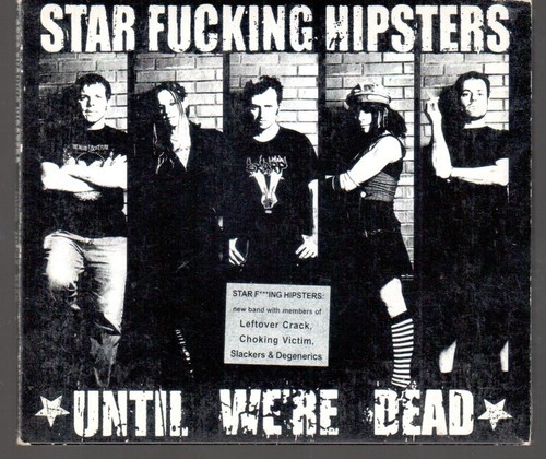 Star fucking hipsters - star,