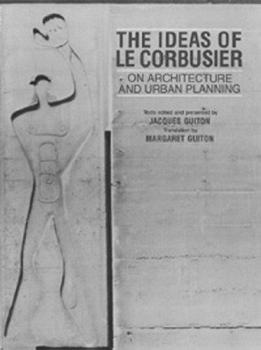 The ideas corbusier - the,