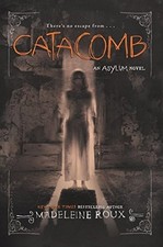 Catacomb: 3 (Asylum, 3), Roux