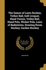 The Games of Lawn Hockey