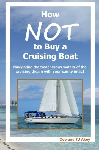How not buy cruising boat - how,