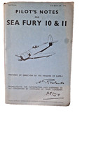 Pilot's Notes SEA FURY 10 & 11