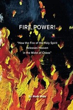 FIRE POWER! by Maria Vadia