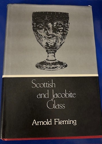 Scottish and jacobite glass - scottish,