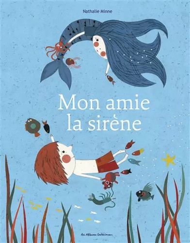 Mon amie sirène - mon,