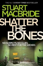 Shatter the Bones (Logan