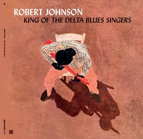 Robert johnson king of the - -,