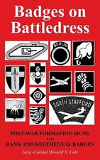 BADGES ON BATTLEDRESSPost-War Formation Signs and Rank and Regimental Badges