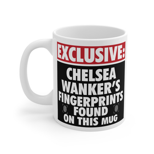 Chelsea wanker funny mug - chelsea,