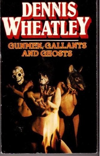 Gunmen gallants and ghosts - gunmen,,