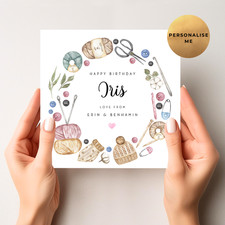 Personalised Birthday Card for Knitting  Sewing Lovers - Mum - Nanny - Granny