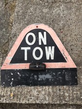 ON TOW METAL  SIGN - OLD VINTAGE