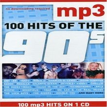 100 hits the 90s mp3 - of, by
