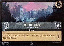 203/204 NOTTINGHAM PRINCE JOHN'S CASTLE INKLANDS COMMON DISNEY LORCANA CARD