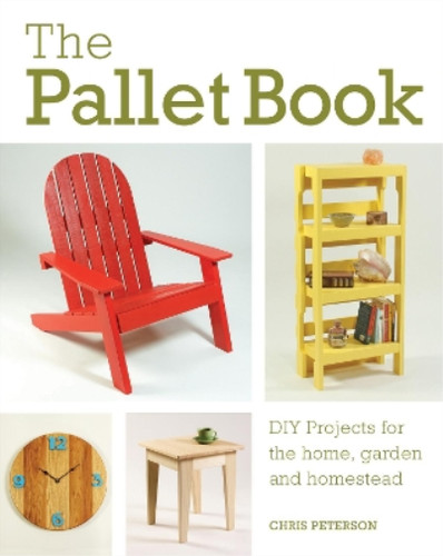 The pallet book diy projects - the,