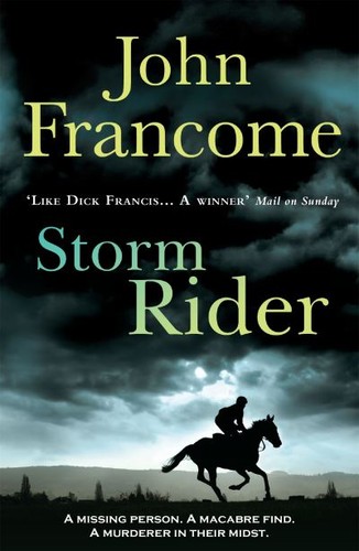 John francome storm rider - john, francome.: