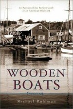 Wooden Boats : In Pursuit of
